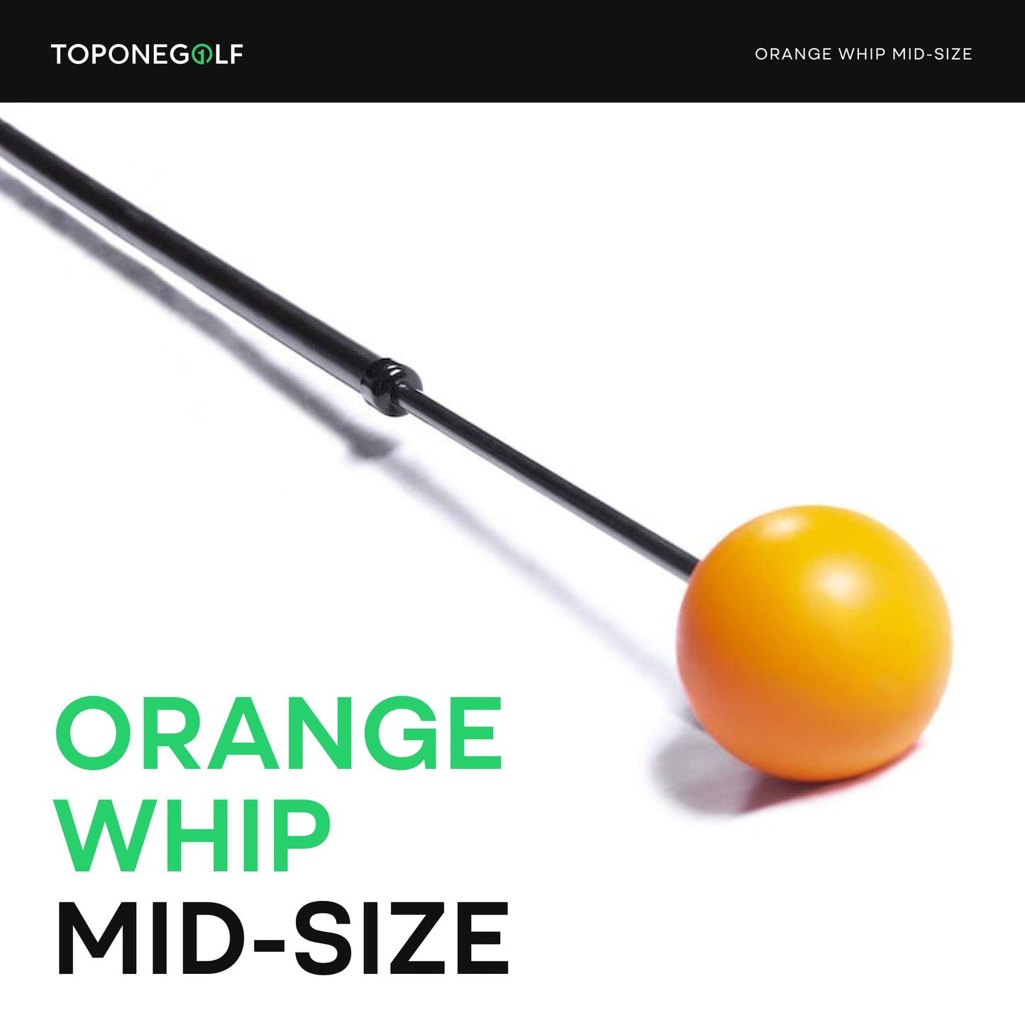 ORANGE WHIP - Chiếc gậy dẻo luyện swing và HƠN THẾ NỮA!