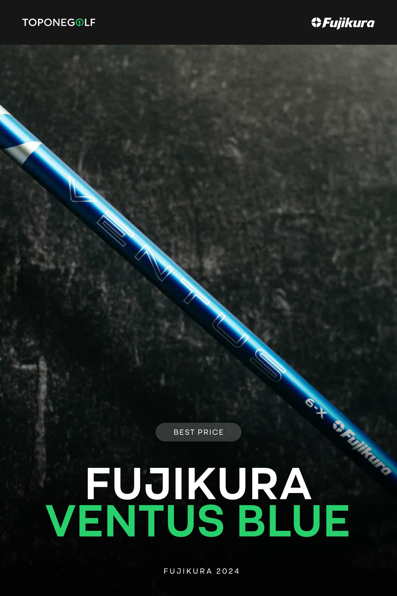 FUJIKURA VENTUS BLUE 2024 - VELOCORE +
